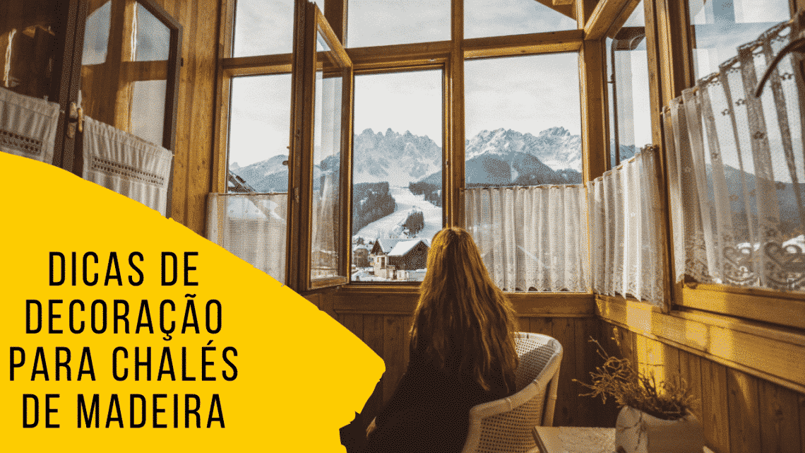 decoração chales de madeira