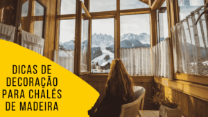 decoração chales de madeira