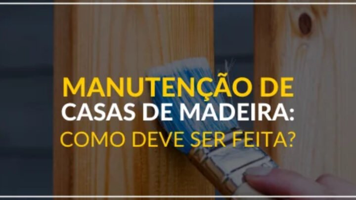 As casas pré-fabricadas precisam de manutenção