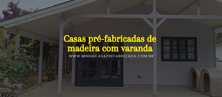 Casa pré-fabricada, a inovação que constrói lares com rapidez e qualidade.