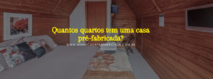 Casa pré-fabricada de madeira, aconchego sustentável que encanta com estilo.